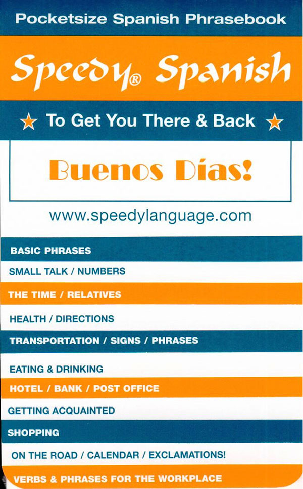 Speedy Spanish Spanish travel and everyday conversation