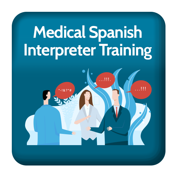 Medical Spanish Interpreter Training Registration