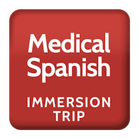 Medical Spanish Immersion Trip