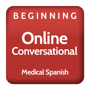 adv beginner online medical spanish course 49 95 month online every ...