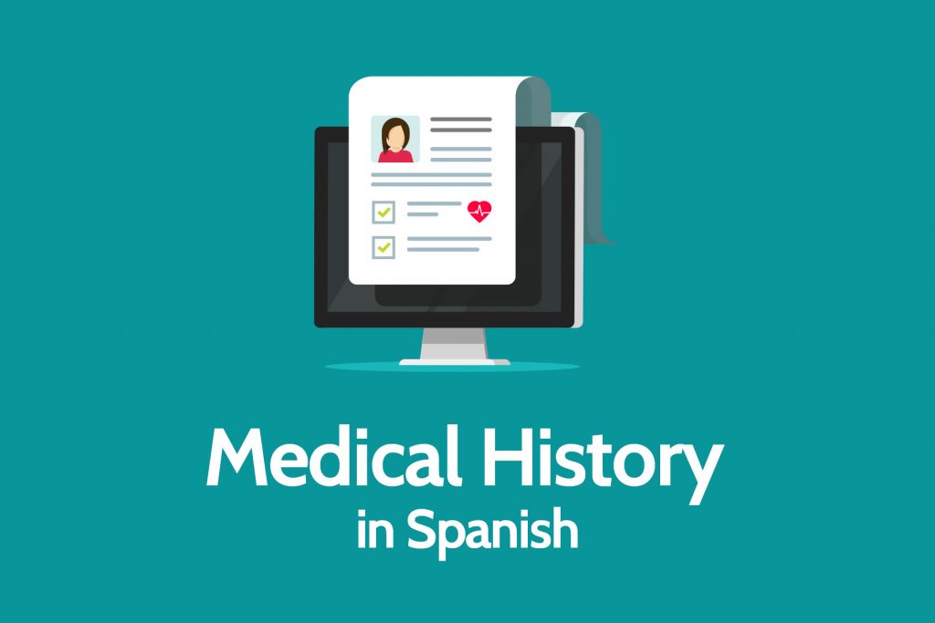 Medical History in Spanish