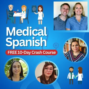 Medical Spanish Crash Course