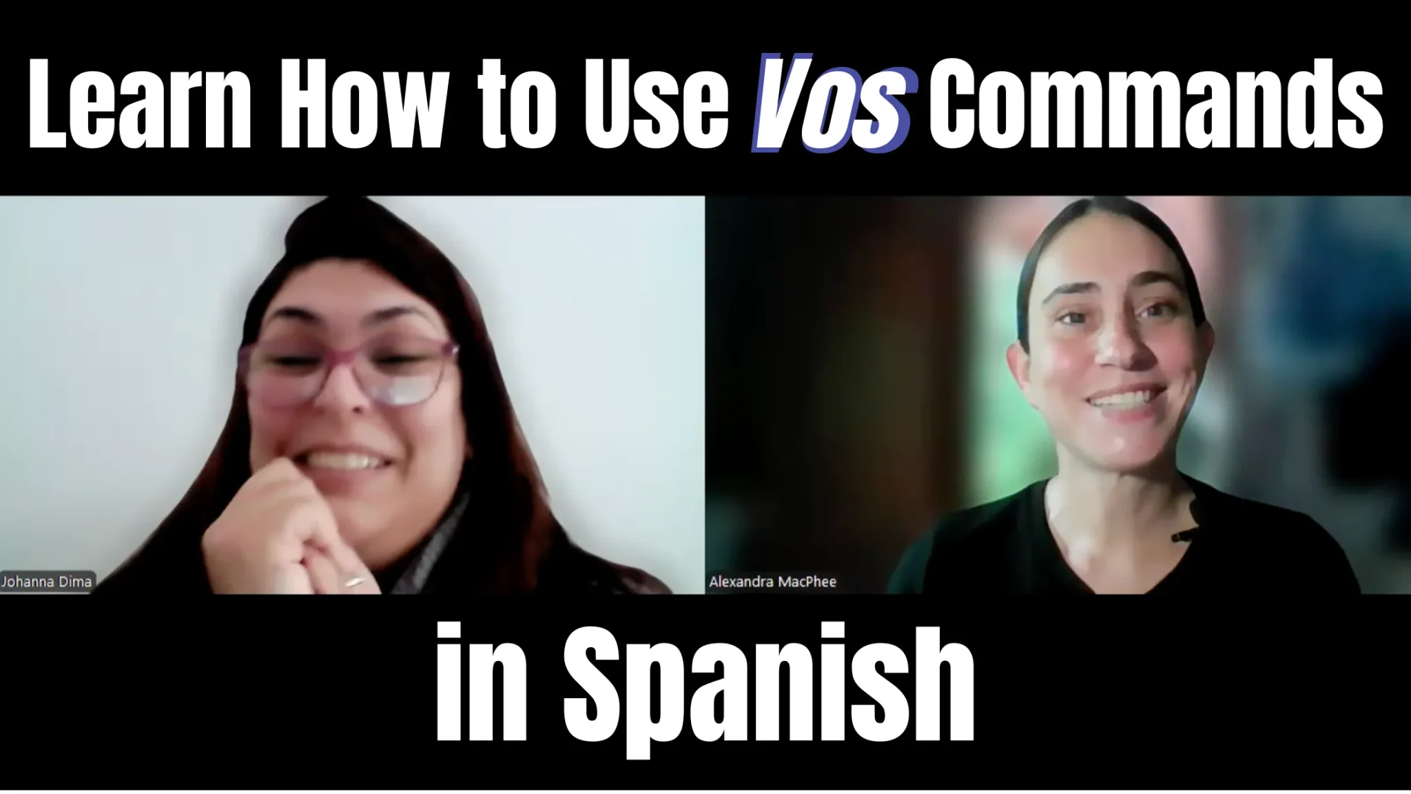 Learn How to Use Vos Commands in Spanish
