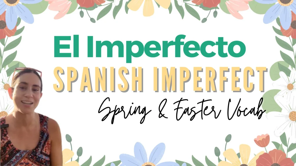 El imperfecto in spanish