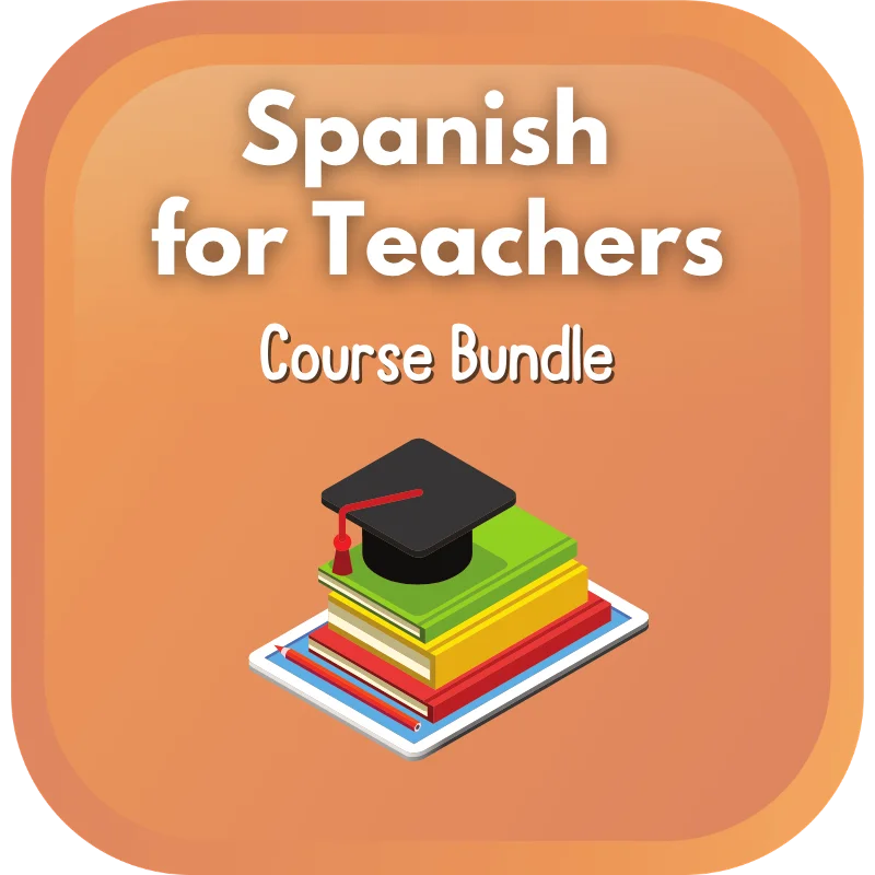 Spanish for teachers course bundle